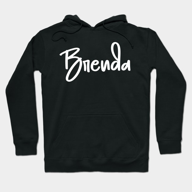 Brenda - Name Hoodie by BDAZ